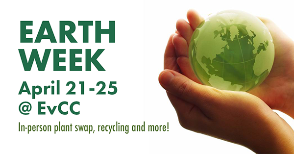 Earth Week April 21-25, 2025 text next to two hands cradling a green globe