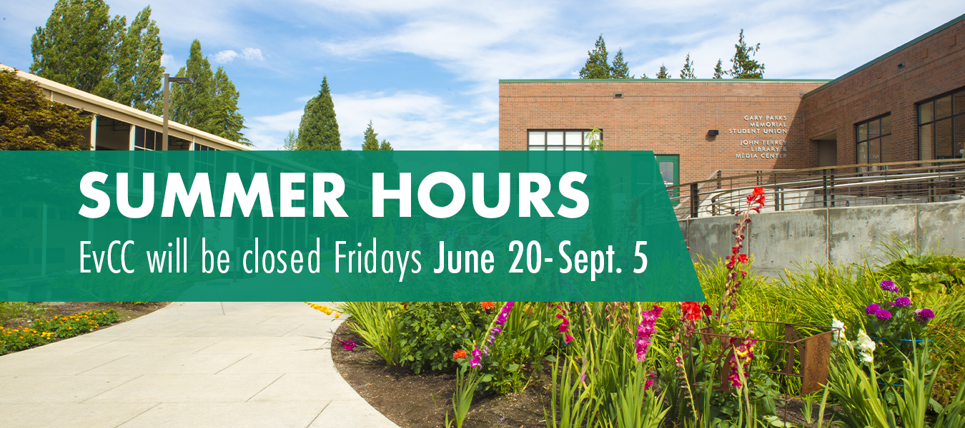 Summer Hours: EvCC Will be closed Fridays June 20-Sept. 5