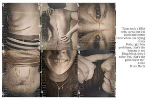 Siri Lowry - photo composite of self portraits with a quote by Lizzo that reads 'I just took a DNA test, turns out I'm 100% that bitch.  Even when I'm crying crazy. Yeah, I got boy problems, that's the human in me. Bling, bling, then I solve them that's the goddess in me".
