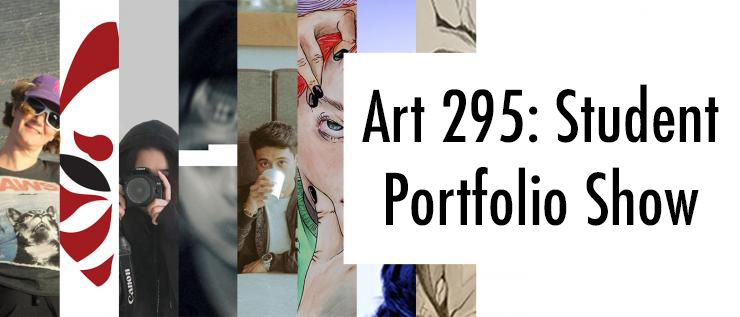  STudent Portfolio Show.  Text reads "Linda Berkley and the students from Art 295 are proud to present their 2021 show that brings together work from photography, graphic design, and Studio arts!  These portfolios represent a culmination of the students' time here at EvCC."